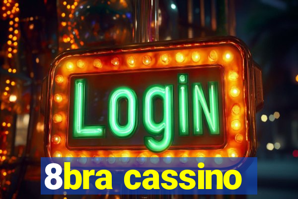 8bra cassino